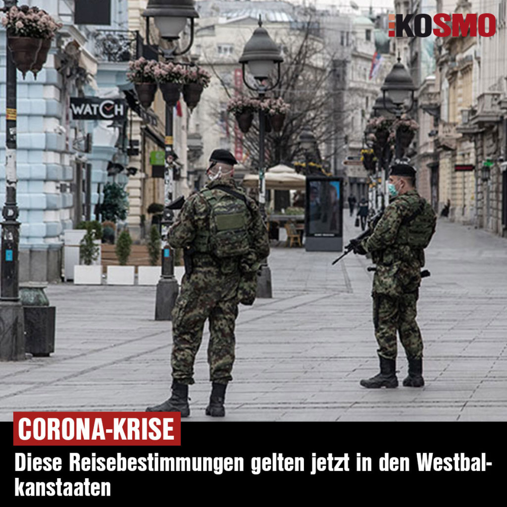 Diese Reisebestimmungen gelten jetzt in den Westbalkanstaaten
